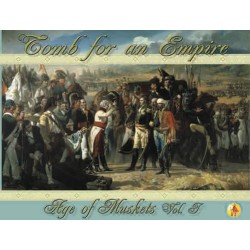 Age of Muskets Volume I:...