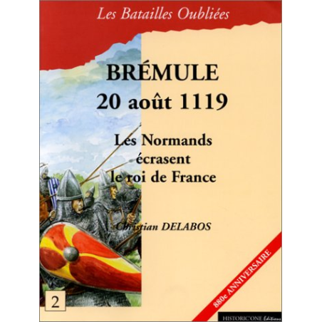 Les Batailles Oubliées n°02 - Brémule 1119