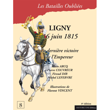 Les Batailles Oubliées n°08 - Ligny 1815