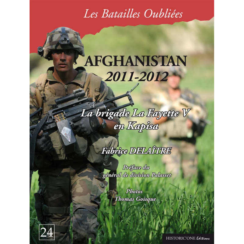 Les Batailles Oubliées n°24 - Afghanistan 2011-12