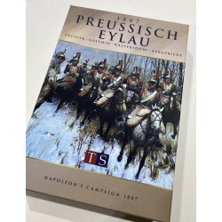 Preussisch-Eylau 1807 (+ Pultusk, Golymin, Waltersdorf, Bergfriede)