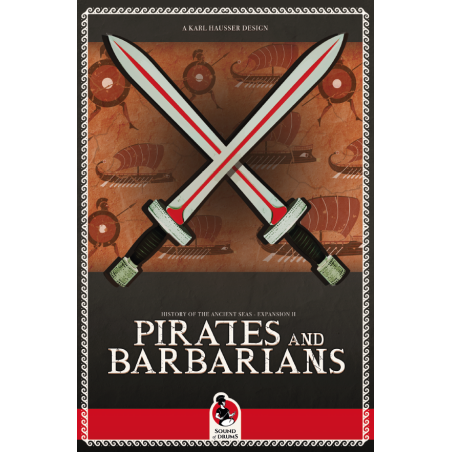 History of the Ancient Seas Exp. 2 Pirates & Barbarians