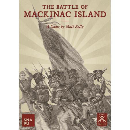 The Battle of Mackinac Island (Pocket Battles 1)