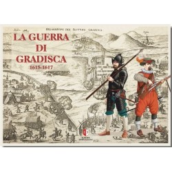 La Guerra di Gradisca...