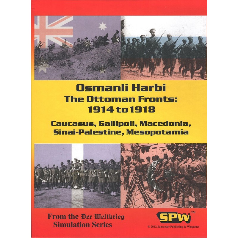 Ottoman Fronts: 1914 to 1918
