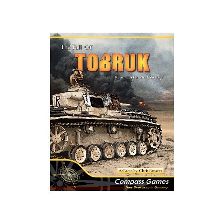 The Fall of Tobruk: Rommel’s Greatest Victory, 1942