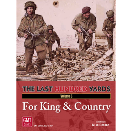 The Last Hundred Yards Vol 5: For King & Country