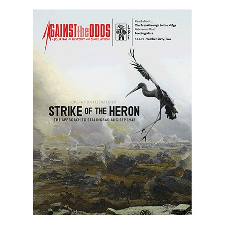 Against the Odds 62: Strike of the Heron
