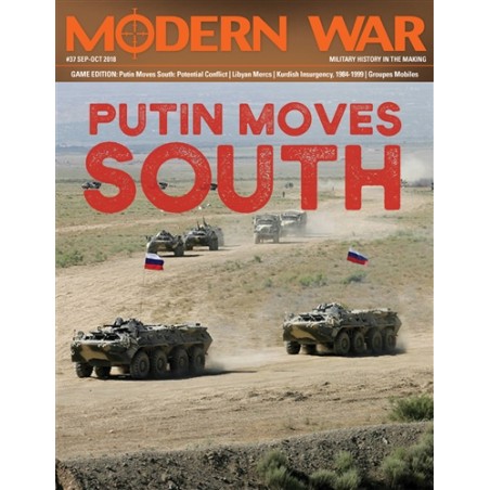 MODERN WAR 37: Putin Moves South