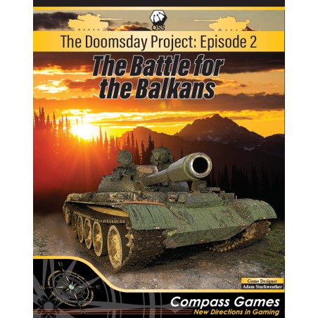 Doomsday Episode 2: The Battle for the Balkans