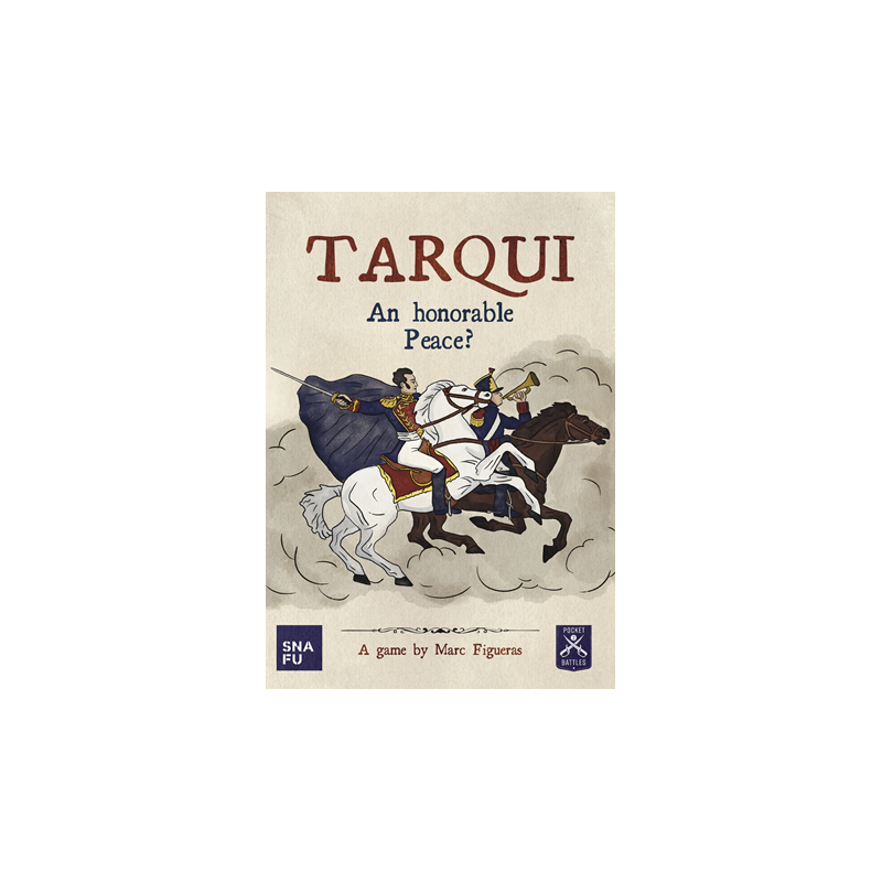 Tarqui. An honorable Peace ?