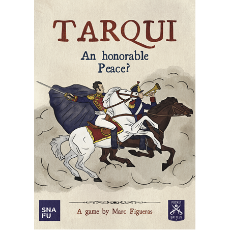 Tarqui. An honorable Peace ?