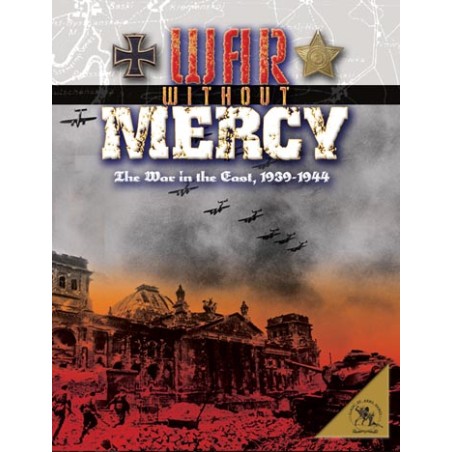 WAR WITHOUT MERCY - Struggle for Europe Vol. 1