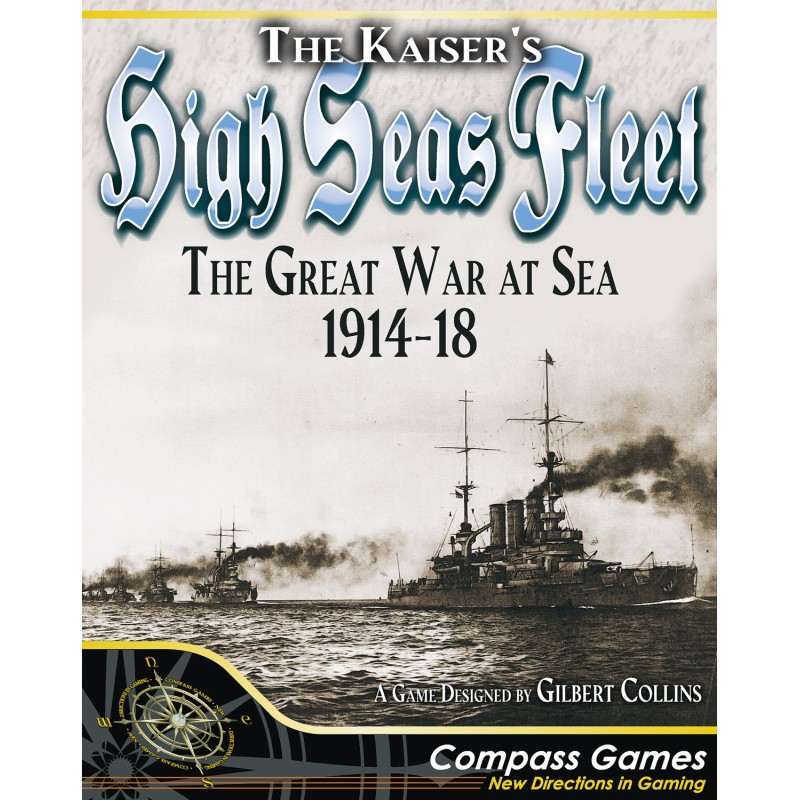 The Kaiser’s High Seas Fleet