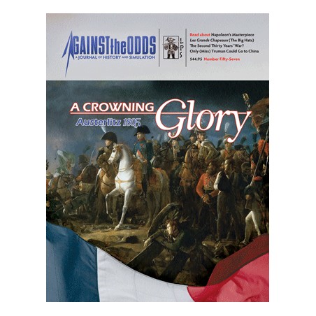 Against the Odds 57 : A crowning Glory : Austerlitz 1805