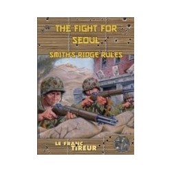 The Fight for Seoul. Le...