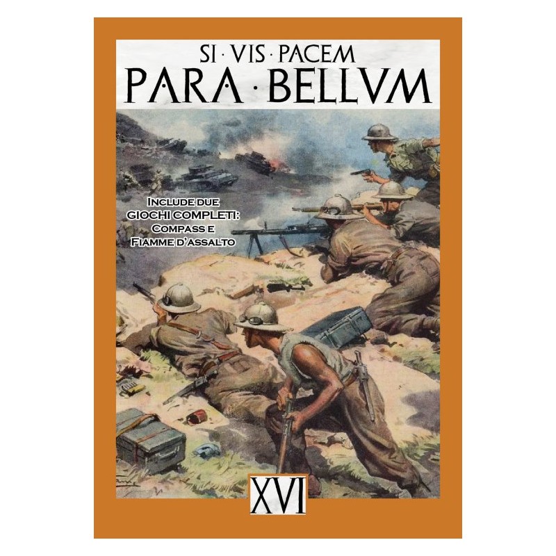 Para Bellum XVI : Compass et Fiamme de Assalto