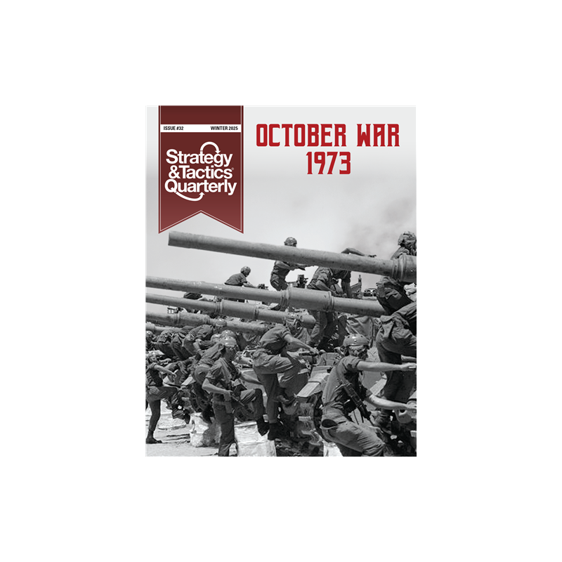 Strategy & Tactics Quarterly 32 - October War 1973