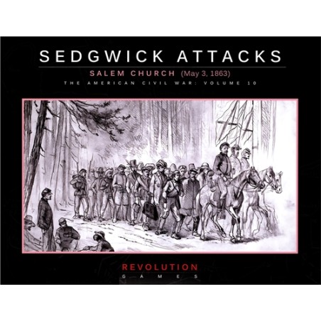 Sedgwick Attacks: Salem Church, May 3, 1863