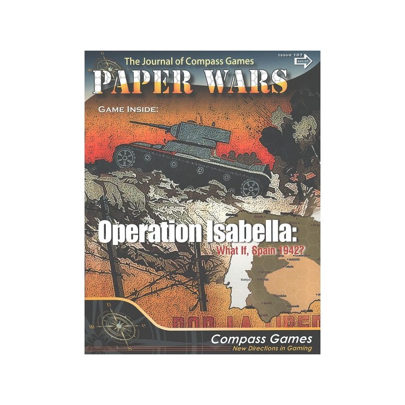 Paper Wars 107: Operation Isabella