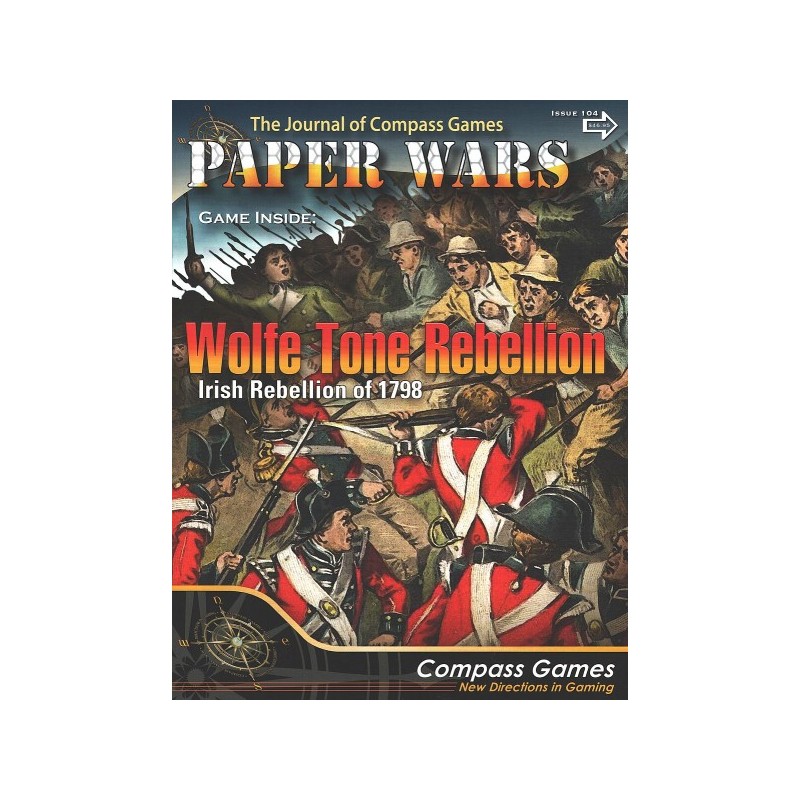 Paper Wars 104 - Wolfe Tone Rebellion, 1798