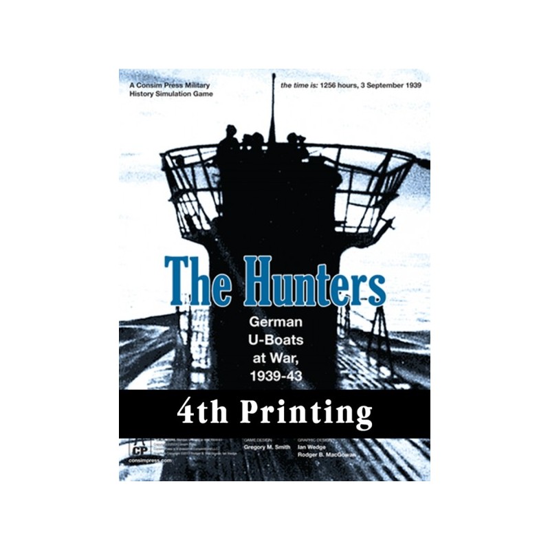 The Hunters - German U-Boats at War 1939-43, 4th Printing