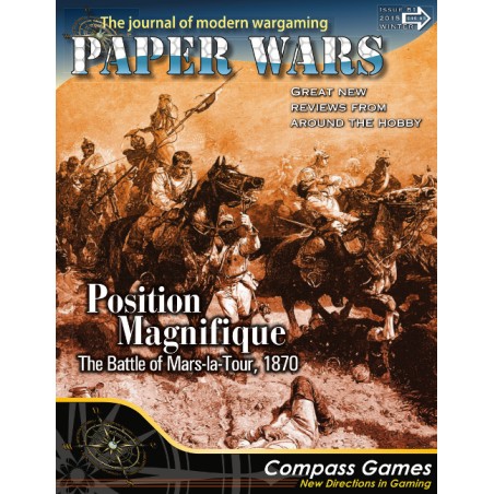Paper Wars 81 : Position Magnifique :  Mars le Tour 1870