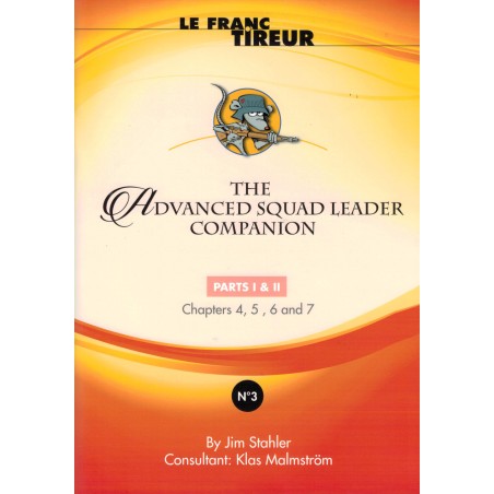 The ASL Companion 3. Le Franc Tireur