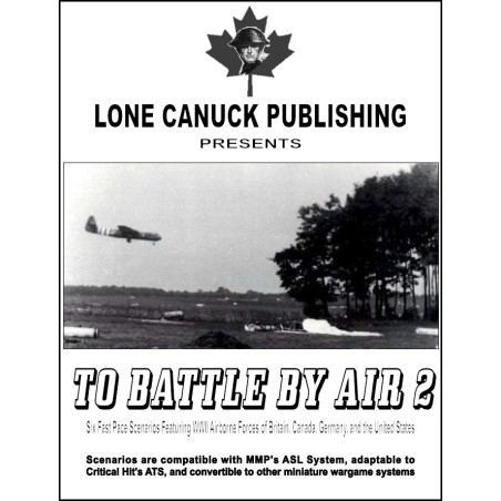 ASL - TO BATTLE BY AIR 2
