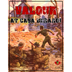 ASL – Valour at Casa Berardi