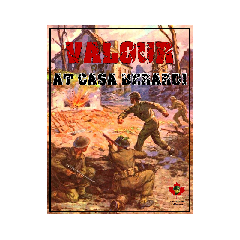 ASL – Valour at Casa Berardi
