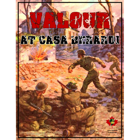 ASL – Valour at Casa Berardi