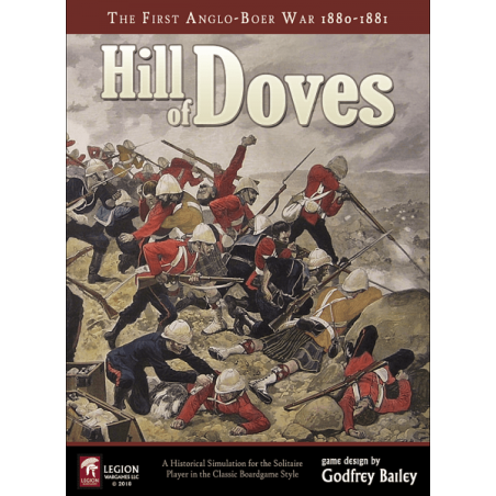 Hill of Doves - The First Anglo-Boer War 1880-1881