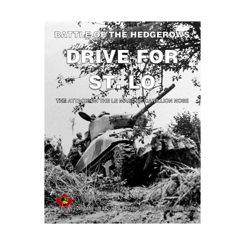 ASL Drive for Saint-Lo