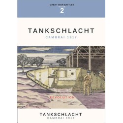 Tankschlacht: Cambrai, 1917...