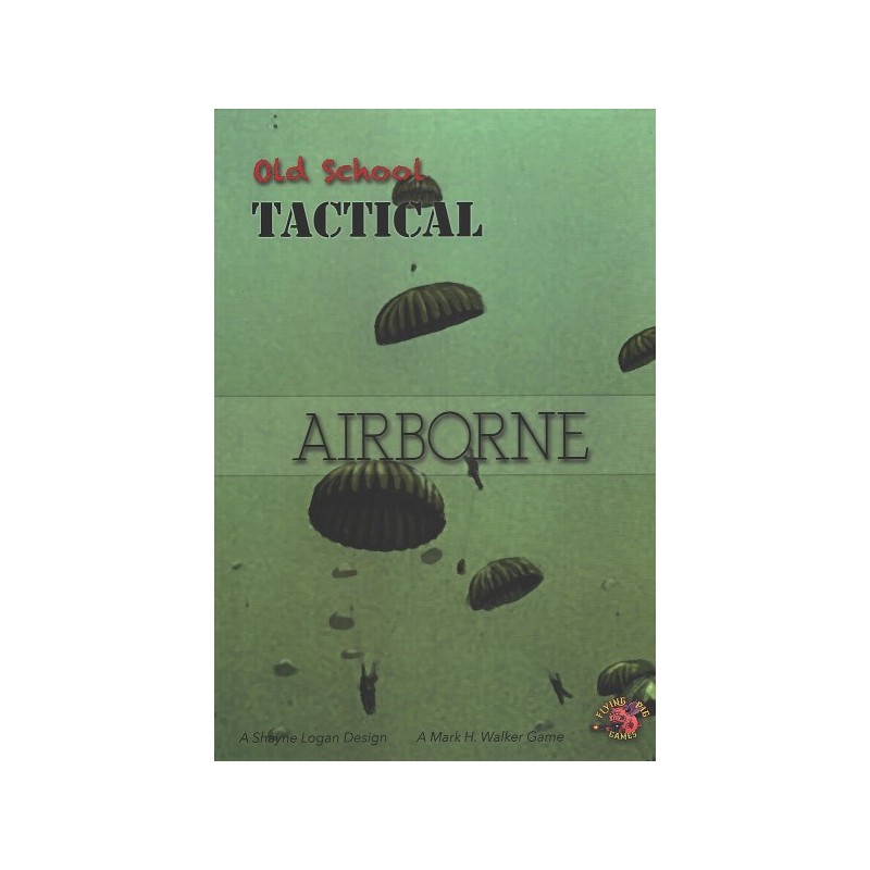 Airborne: Old School Tactical Vol. 2 – Paratroopers Expansion