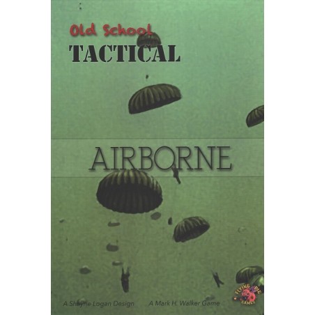 Airborne: Old School Tactical Vol. 2 – Paratroopers Expansion