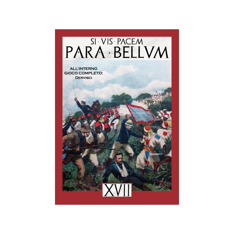Para Bellum XVII : Dervisci