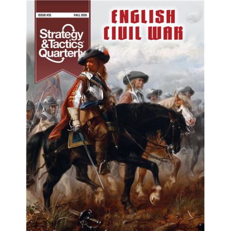 Strategy & Tactics Quarterly 35: English Civil war